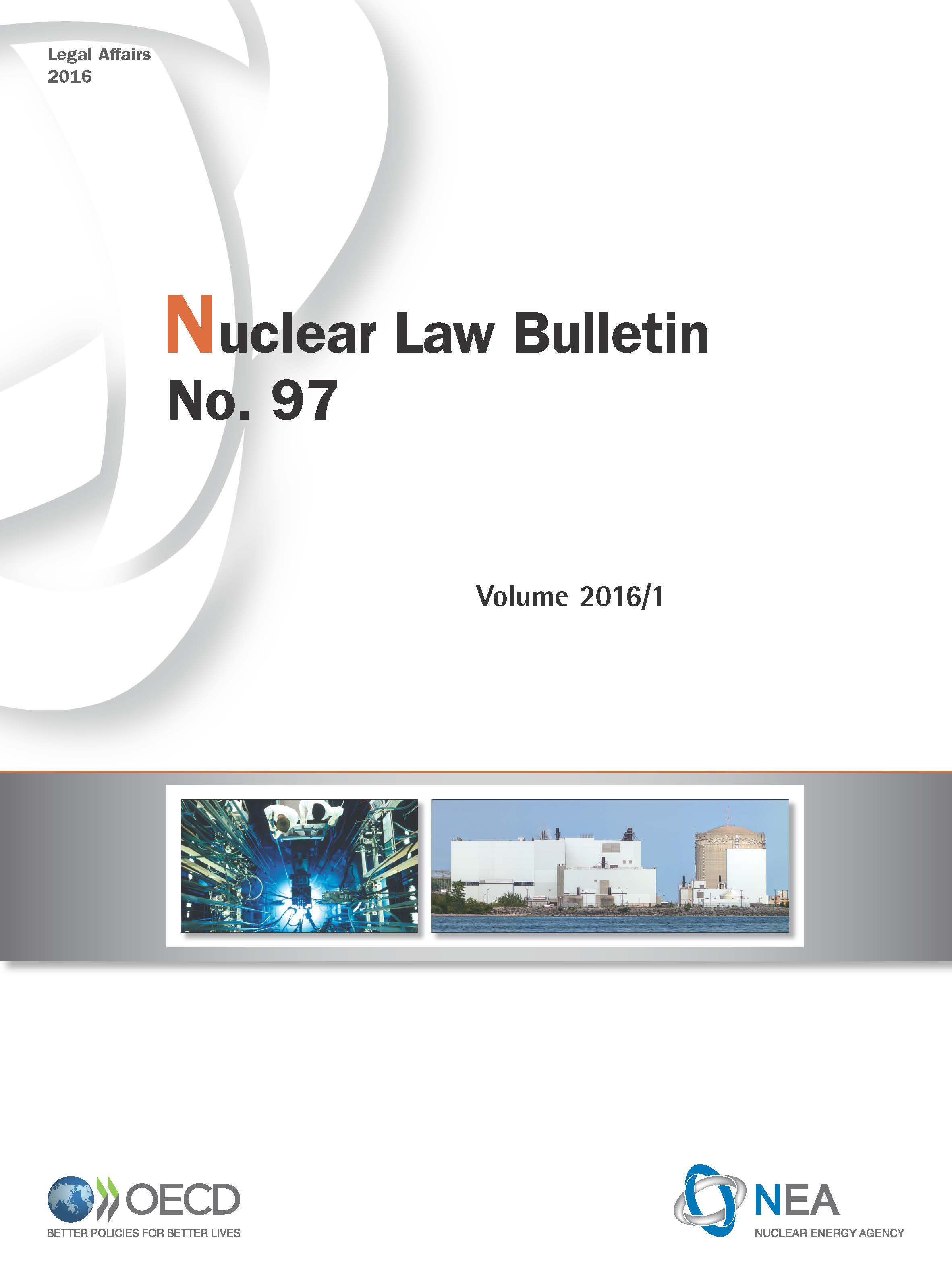 Nuclear Law Bulletin No. 97 – Volume 2016/1 – Cover