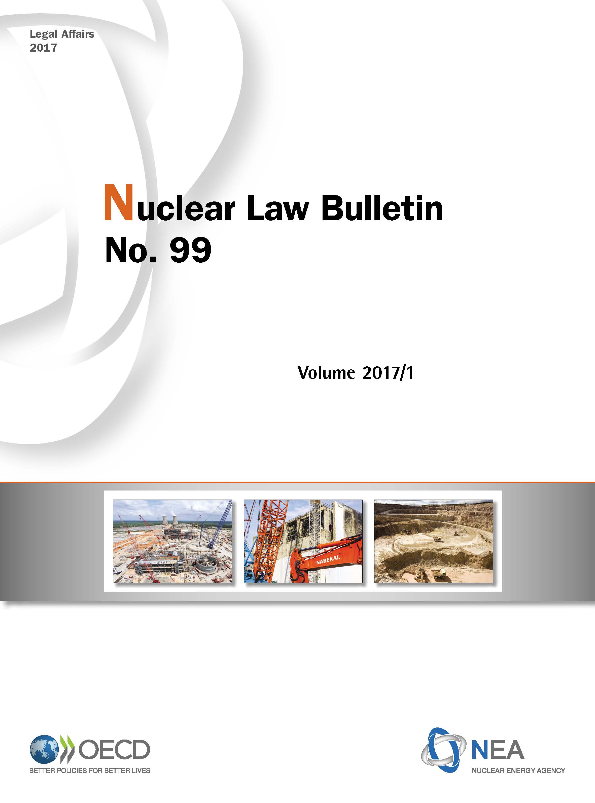 Nuclear Law Bulletin No. 99 – Volume 2017/1 – Cover